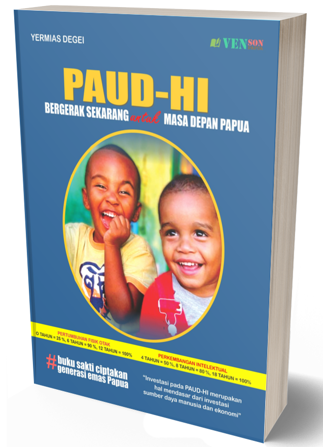 PAUD HI: Bergerak Sekarang untuk Masa Depan Papua!